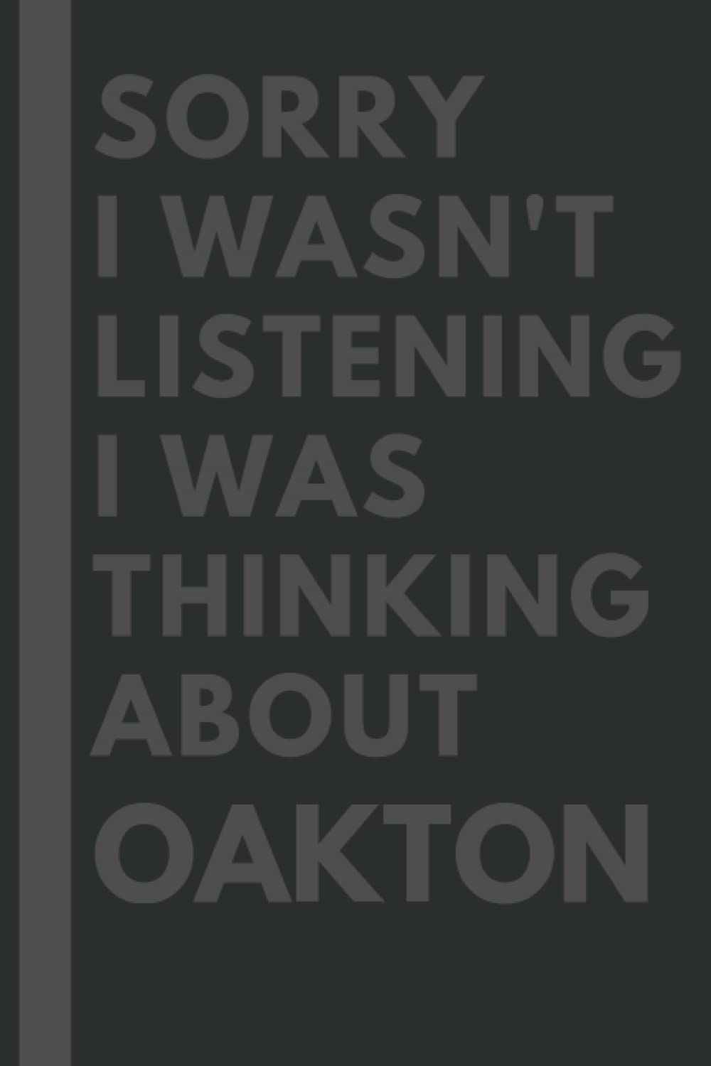 Screw This I'm Moving To Oakton: An Awesome Oakton Journal Notebook With Lined Interior - 110 pages - 6x9 inches