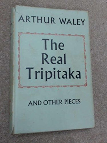 Real Tripitaka and Other Pieces by Arthur Waley... B01K136H7U Book Cover