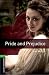 Pride and Prejudice Level 6 Oxford Bookworms Library: 2500 Headwords