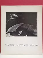 Manuel Alvarez Bravo B001AG2QWS Book Cover