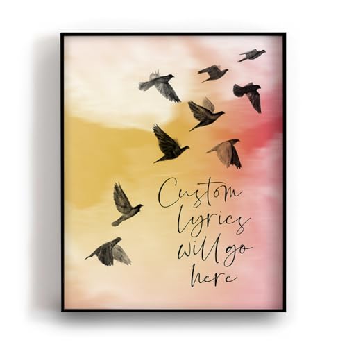 Custom Song Lyric Wall Art Print - Custom Quote Poster - Birds Flying In A Pink Sky Artwork - Personalized Mother's Day Gift For Her (11x14" Unframed) -  Lyrical Artworks