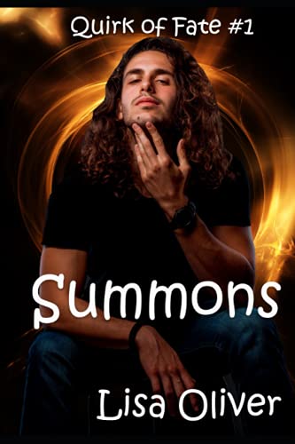 Summons: A demon/mage story (Quirk of Fate Book 1)