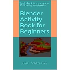 Blender Activity Book for Beginners Audiolibro Por Adriel Samaniego arte de portada