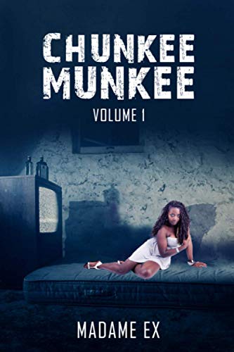 Preisvergleich Produktbild CHUNKEE MUNKEE: Volume 1