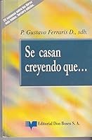 Se casan creyendo que-- 9561804328 Book Cover