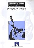 Partitions clásica Robert Martin Strauss J. – Dagosto – pizzicato-polka Orquesta