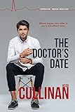 The Doctor's Date (Copper Point Medical)