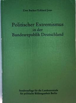 Paperback Politischer Extremismus in der Bundesrepublik Deutschland (Schriftenreihe) (German Edition) [German] Book