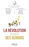 La révolution silencieuse des seniors