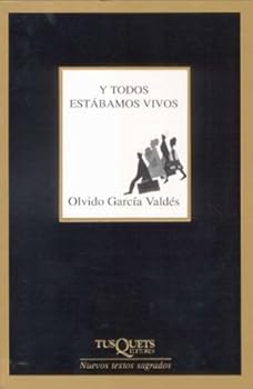 Paperback Y todos estábamos vivos [Spanish] Book
