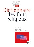 Dictionnaire des faits religieux 2130545769 Book Cover