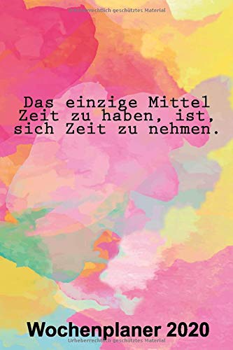 Wochenplaner 2020 Zeit haben: Kalender A5 - 365 Tage planen, notieren und erledigen / Struktur & Produktivität / Notizbereiche / Jan - Dez (German Edition)
