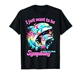 I Just Wanna Be Part of Your Symphony Dolphin CUTE