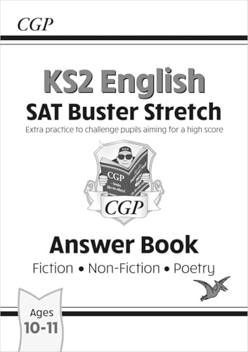 KS2 English Reading SAT Buster Stretch: Answer Book (for the 2026 tests) (CGP SATS Higher)