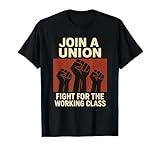 Rejoignez une lutte syndicale pour la classe ouvrière. Il est si important de lutter pour les syndicats, de résister à la cupidité des entreprises et d'établir de meilleures conditions de travail et de vie pour les gens de la classe ouvrière! Travail d'abord