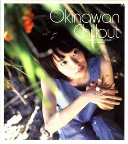 Okinawan Chillout