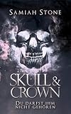 Skull & Crown: Du darfst ihm nicht gehören