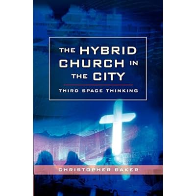 Hybrid Church in the City