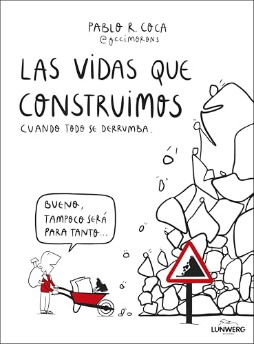 Las vidas que construimos cuando todo se derrumba (Bienestar, estilo de vida, salud)