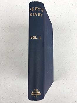 The Diary of Samuel Pepys with selections fromhis correspondence, and and introduction to each volume--vol. 1