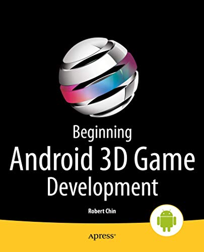 Beginning Android 3D Game Development view 2