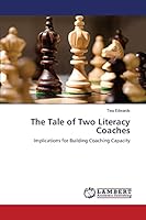 The Tale of Two Literacy Coaches 3659804398 Book Cover