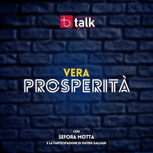 Vera prosperità - Sefora Motta e Davide Galliani