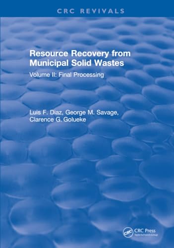 Resource Recovery From Municipal Solid Wastes: Volume II: Final Processing: 2 view 2