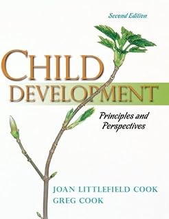 Child Development: Principles and Perspectives (2nd Edition)