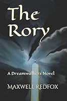 The Rory: A Dreamwalkers Novel 1980757259 Book Cover
