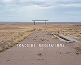 Rob Hammer: Roadside Meditations