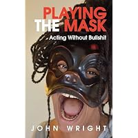 Playing the Mask