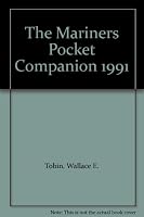 The Mariners Pocket Companion 1991 0870217992 Book Cover