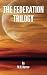 The Federation Trilogy