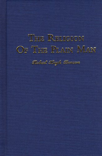 The Religion of the Plain Man 0911845852 Book Cover