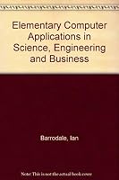 Elementary Computer Applications in Science, Engineering and Business 0471054232 Book Cover