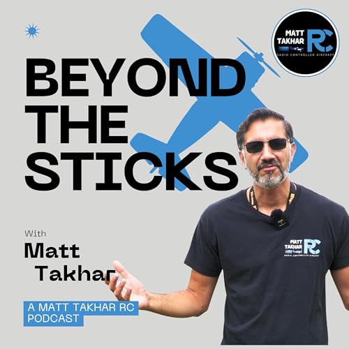 『Beyond the Sticks - A Matt Takhar RC Podcast』のカバーアート