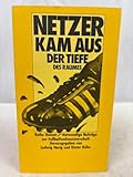 Netzer kam aus der Tiefe des Raumes. Notwendige Beiträge zur Fußballweltmeisterschaft. - Herausgeber: Ludwig Harig, Dieter Kühn 