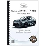 Cupra Terramar KP ab 2024 Hinweise Karosserie Instandsetzung Reparaturanleitung Buch Werkstatthandbuch Reparaturhandbuch Reparaturleitfaden KFZ-Verlag