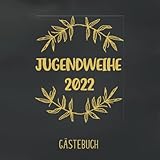 Meine Jugendweihe: Gästebuch zum selbst ausfüllen | Geschenk zur Jugendweihe |Gästebuch zum eintragen mit viel Platz für Glückwünsche und Fotos | Tolles Album zur Erinnerung