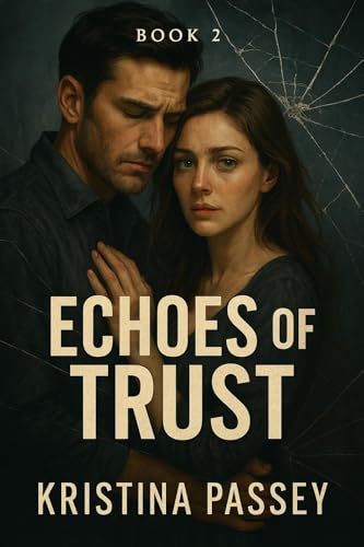 Echoes Of Trust Book 2 (The Shadows of desire series) (English Edition)