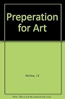 Preperation for Art B0010X973C Book Cover