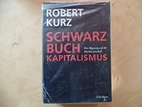 Schwarzbuch Kapitalismus. Ein Abgesang auf die Marktwirtschaft. 3821804912 Book Cover