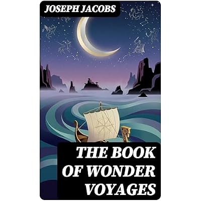 The Book of Wonder Voyages