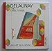 Delaunay: The Eiffel Tower (An Art Play Book)