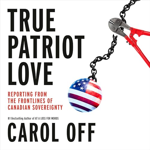 True Patriot Love Audiolibro Por Carol Off arte de portada