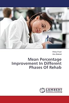 Paperback Mean Percentage Improvement In Different Phases Of Rehab Book