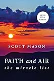 Faith and Air: The Miracle List