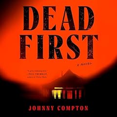 Dead First Audiolibro Por Johnny Compton arte de portada