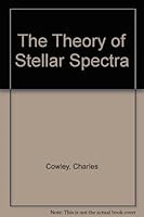 Theory of Stellar Spectra 0677024053 Book Cover